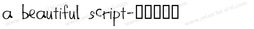 a beautiful script字体转换